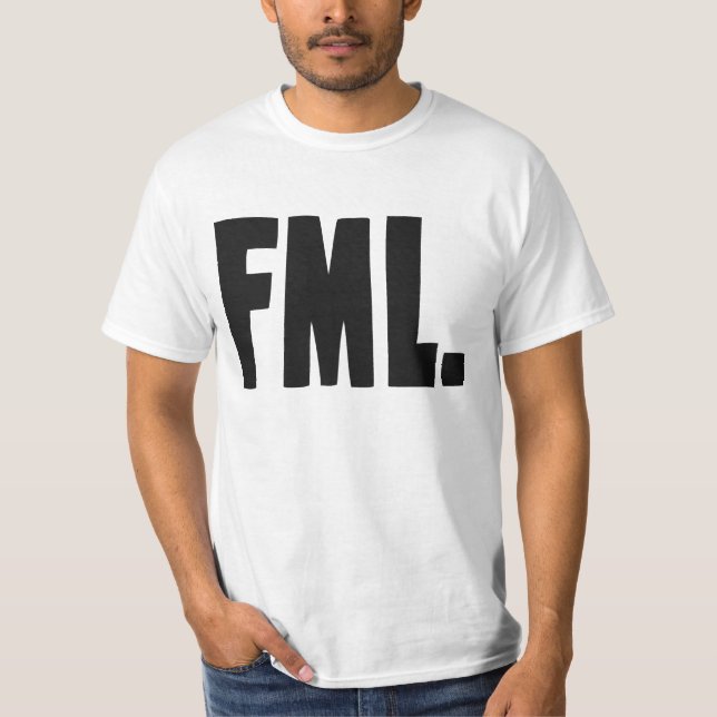 Camiseta FML F minha vida (Frente)