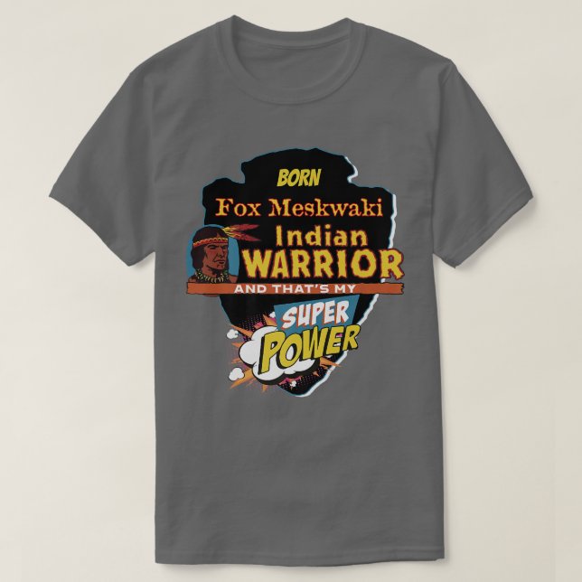 Camiseta Fo Meskwaki Nascer Indígena Nativo Americano com S (Frente do Design)