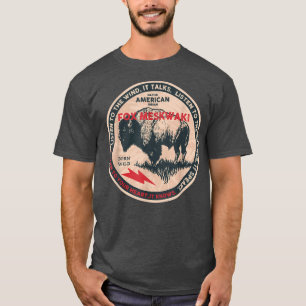 Camiseta Fo Meskwaki Nativo American Indian Nascer Freedom 