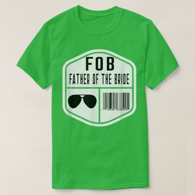 Camiseta FOB Scan for Payment Father of the Bride Wedding D (Frente do Design)