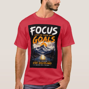 Camiseta Foco Nos Seus Objetivos Motivacional