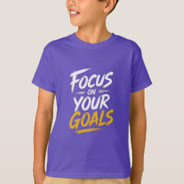 Camiseta Foco Nos Seus Objetivos Motivacional