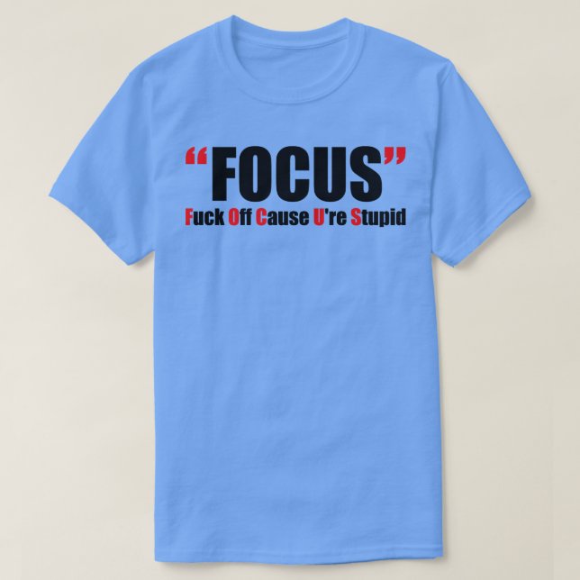 Camiseta Foco Ofensivo no Humor Adulto (Frente do Design)