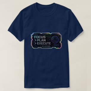Camiseta Foco Planeje Execute Sem Desculpas Motivacional