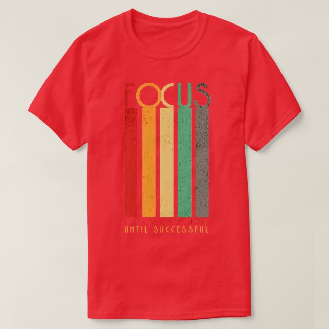 Camiseta Foco Siga Um Curso Até Ter Êxito (Frente do Design)