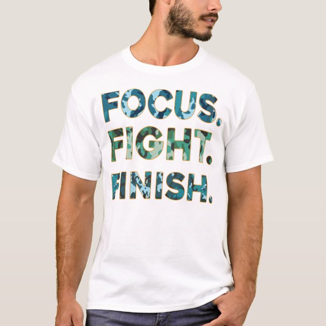 Camiseta Focus.Fight.Finish.Typography T-shirt Design (Frente)