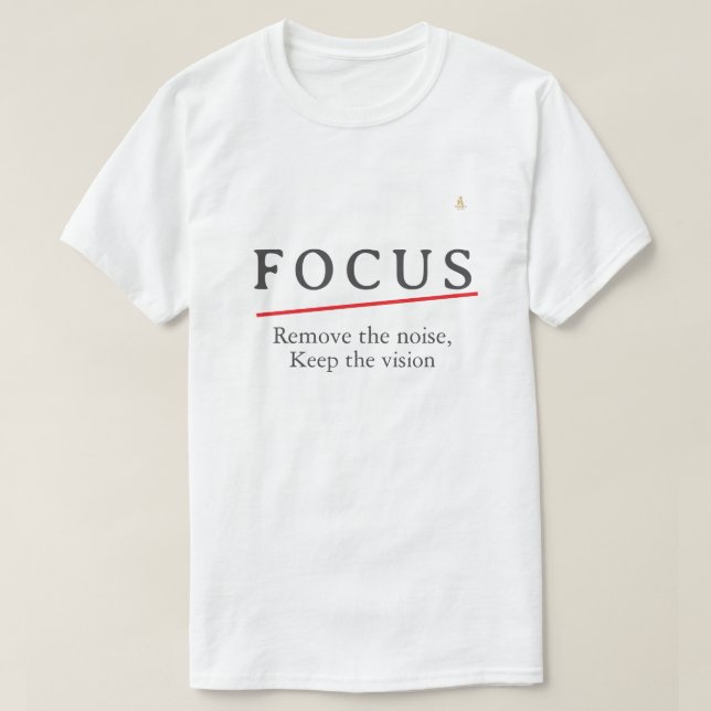 Camiseta FOCUS Minimalist Motivational T-Shirt — Clean Mode (Frente do Design)