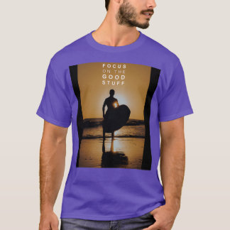 Camiseta Focus on the good stuff 8