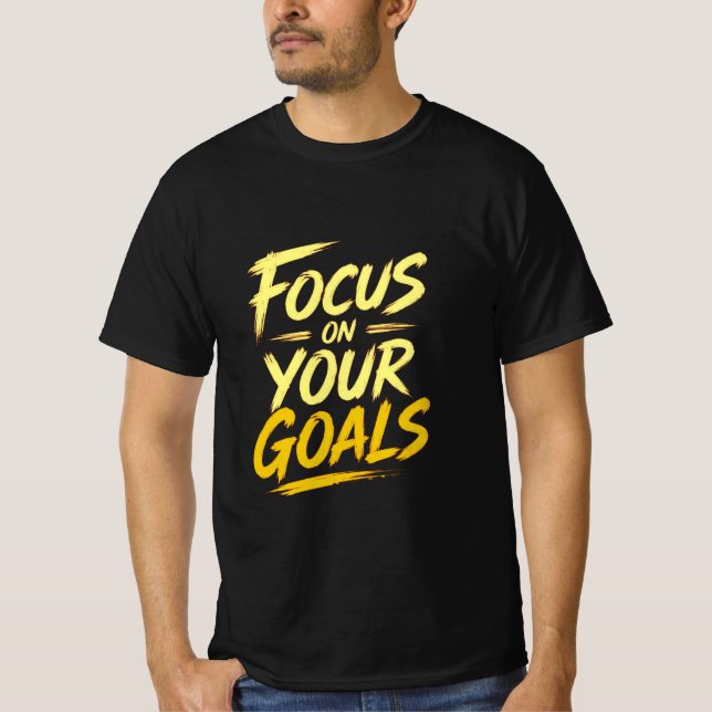 Camiseta Focus On Your Goals Motivational (Frente)