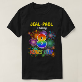 Camiseta Fogos de artifício divertidos, Arco-Íris "8", 8º a