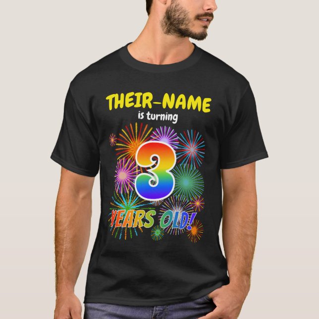 Camiseta Fogos de artifício divertidos, Rainbow "3", aniver (Frente)