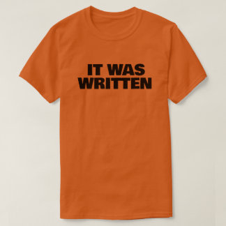 Camiseta Foi Escrito