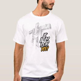 Camiseta Foi Por Você
