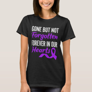 Camiseta Foi-Se, Mas Não Esqueceu-Se De Sempre Em Nossos Co