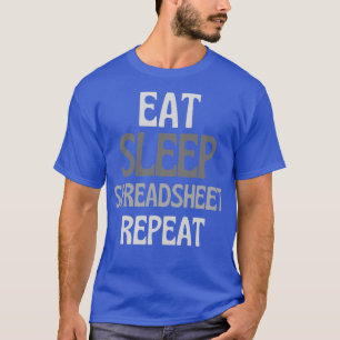 Camiseta Folha de Cálculo Engraçada Coma Folha de Cálculo d