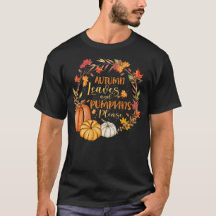 Camiseta Folhas De Outono E Abóboras Por Favor Caiam Folhas