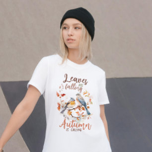 Camiseta Folhas Estão Caindo Outono Está Chamando, Víblias