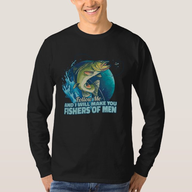 Camiseta Follow Me And I Will Make You Fishers Of Men (Frente)