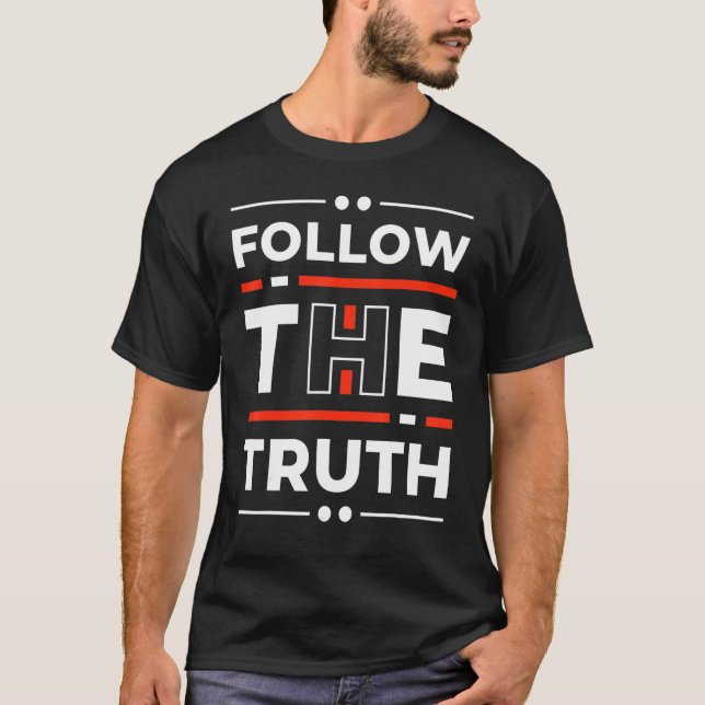 Camiseta Follow The Truth  Young Entrepreneur Inspirational (Frente)