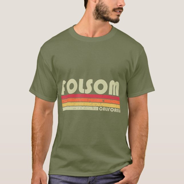 Camiseta FOLSOM CA CALIFÓRNIA Funny City Home Roots Gift (Frente)