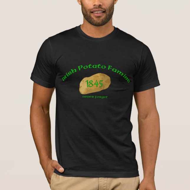 Camiseta Fome irlandesa 1845 da batata - nunca esqueça (Frente)