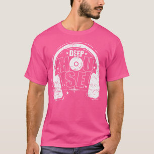 Camiseta Fones de ouvido de música Deep House Dance