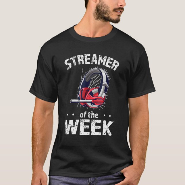 Camiseta Fones De Ouvido Para Streamer Da Semana Streamer (Frente)