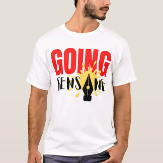 Camiseta Fonte de Caneta e T-Shirt "Going Pensane"