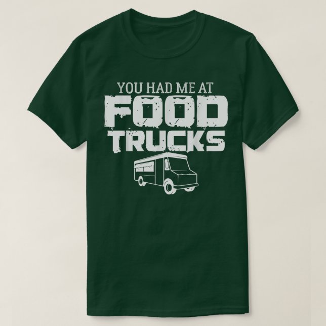 Camiseta Food Trucker Joke Foodie Booth Cart Street Food Tr (Frente do Design)