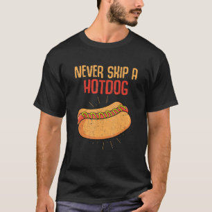 Camiseta Foodie Hot Dog Franks Sausado Comida rápida Hotdog