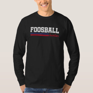 Camiseta Foosball Hustler - para o rei e futebol de mesa
