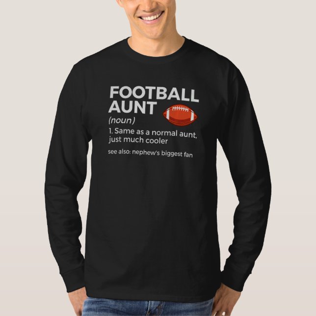 Camiseta Football Aunt Definition Nephew's Biggest Fan (Frente)