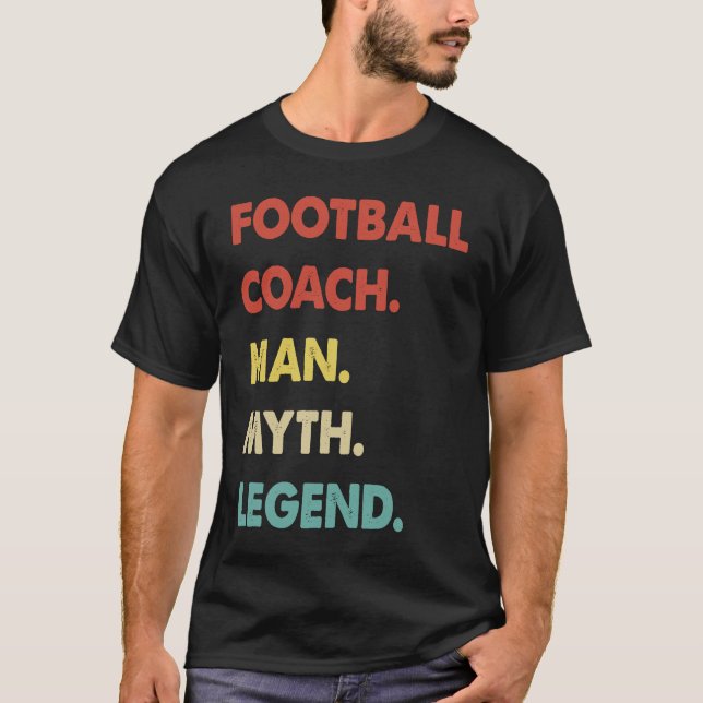 Camiseta Football Coach Man Myth Legend  1 (Frente)