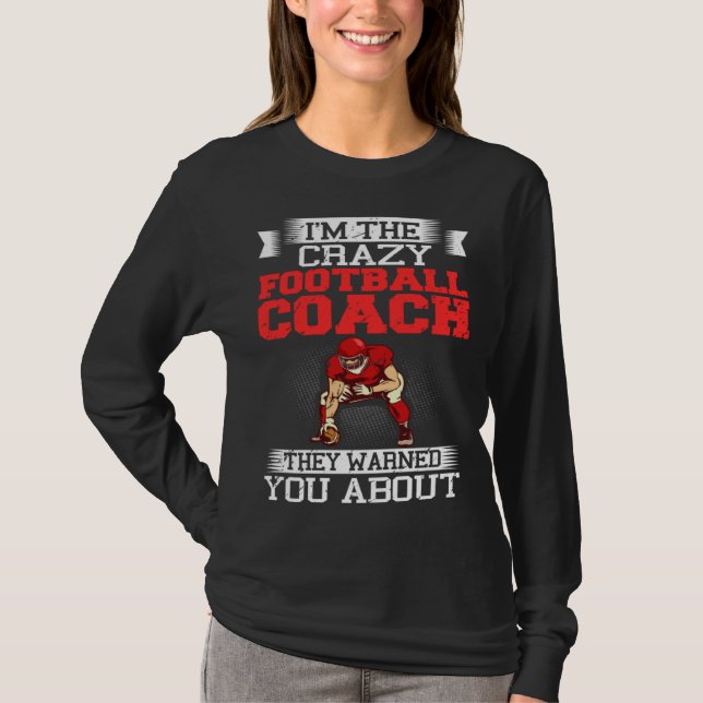 Camiseta Football Coach Quotes Game Player Training Field   (Frente)