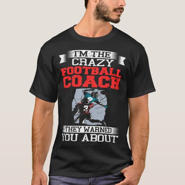 Camiseta Football Coach Quotes Game Player Training Field   (Frente)
