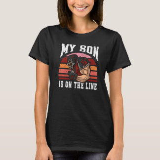 Camiseta Football Equipment Helmet My Son Is On The Line Vi