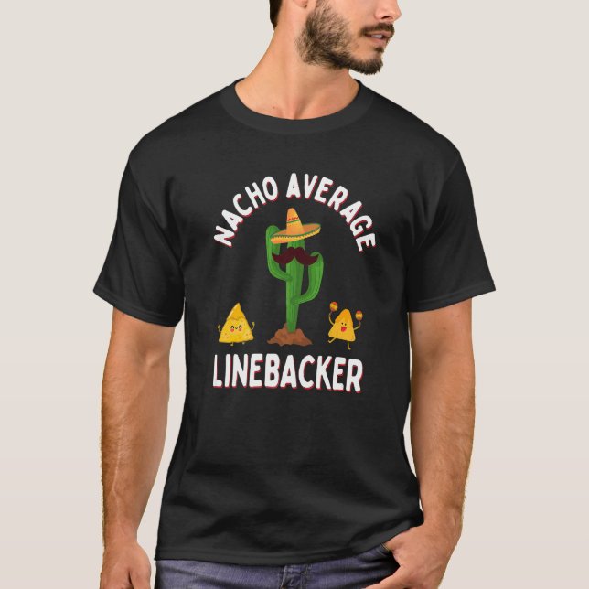 Camiseta Football Game Day Linebackers Nacho Average Lineba (Frente)