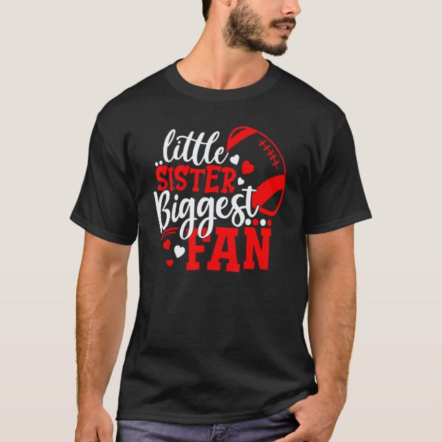 Camiseta Football Little Sister Biggest Fan  Football Siste (Frente)