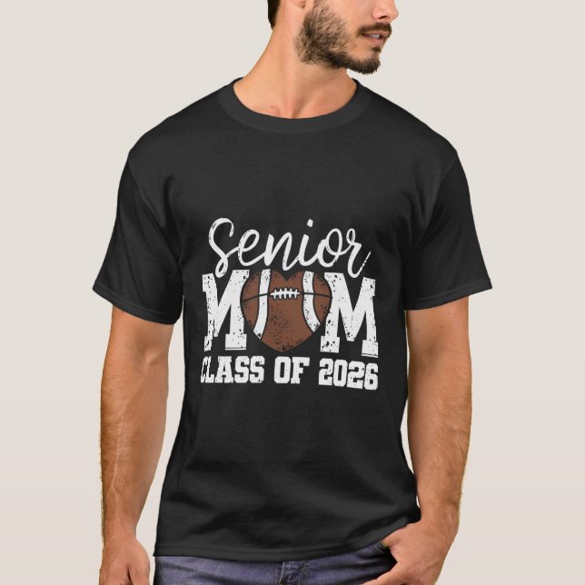Camiseta Football Senior Mom Cl Of 2026 Graduate Senior Mam (Frente)