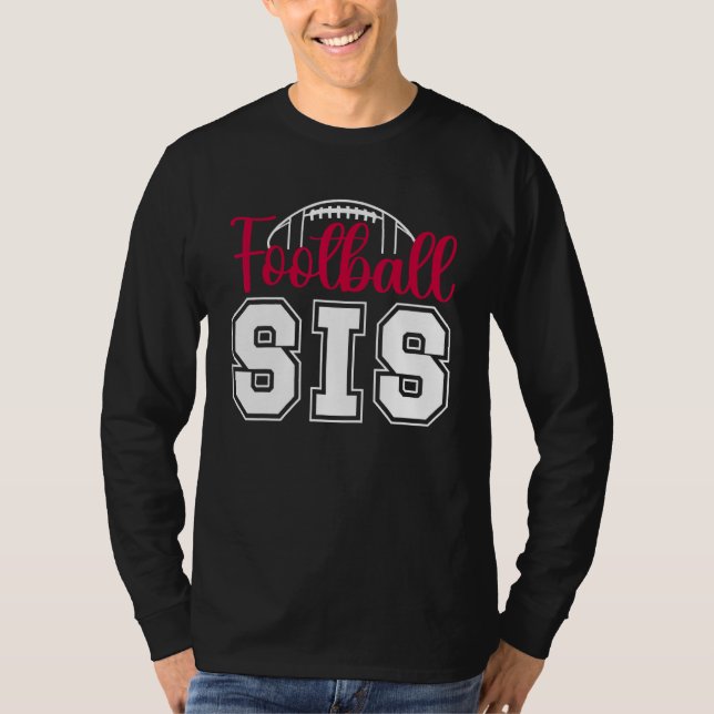 Camiseta Football Sis Football Sister Of A Football Player (Frente)
