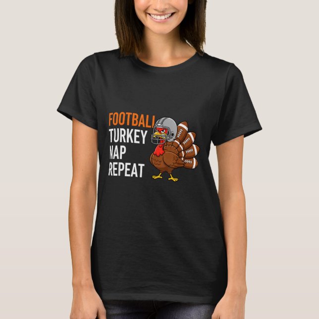 Camiseta Football Turkey Nap Repeat - Thanksgiving Dad &amp (Frente)