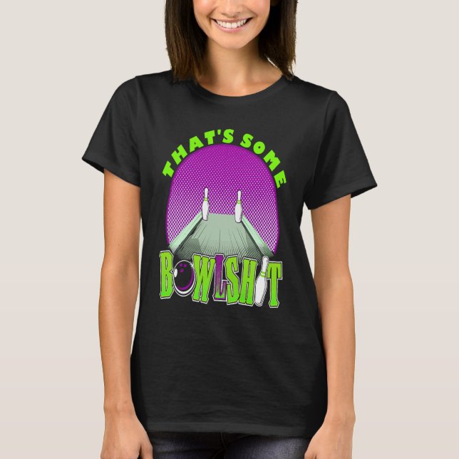 Camiseta For Bowlers Midnight Laser Bowling Ten Pin Bowling (Frente)