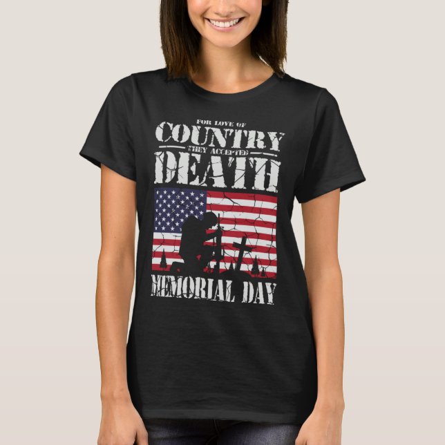 Camiseta For Love Of Country They Accepted Death USA Memori (Frente)