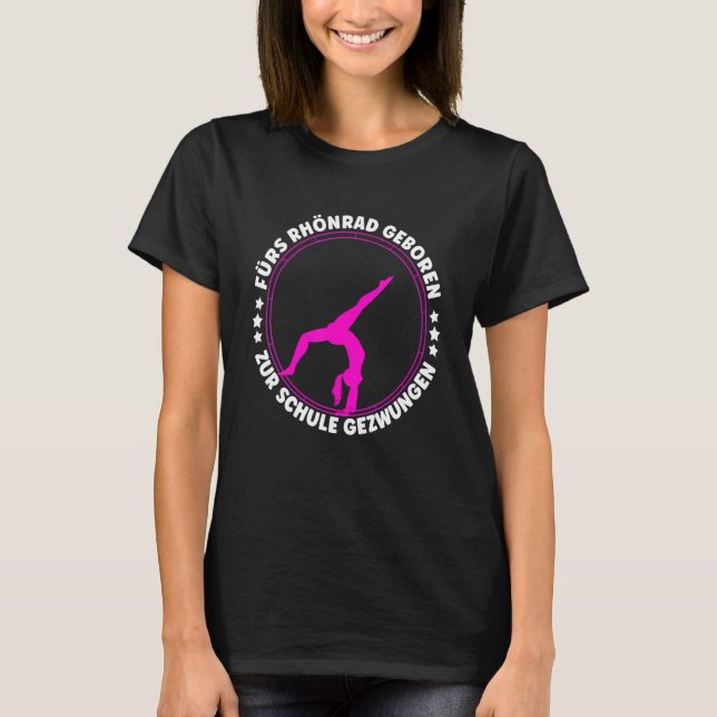 Camiseta For Rhönrad Born To School Forced Gift Gymnast (Frente)