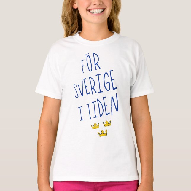 Camiseta För Sverige i Tiden Camiseta, Suecia Motto (Frente)