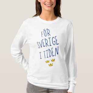Camiseta För Sverige i Tiden, Suecia Motto