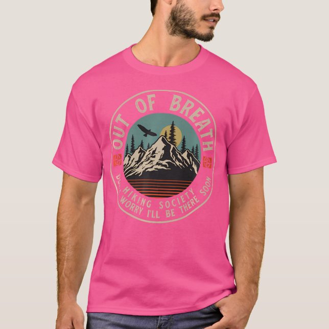 Camiseta Fora De Breath Hiking Society Não Se Preocupe De S (Frente)