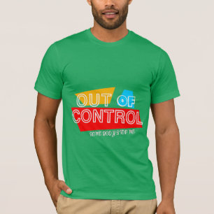 Camiseta Fora de Controle – Declaração de Design de Tipogra