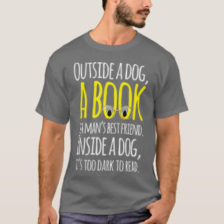 Camiseta Fora de um cachorro um livro é um grande amigo Eng