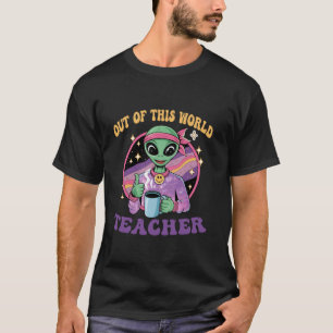 Camiseta Fora deste mundo, escola de professor de Espaço de